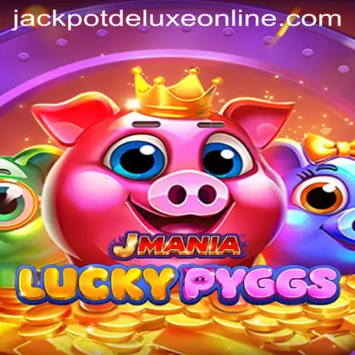 Dive into the Exciting World of JManiaLuckyPyggs: Your Guide to JackpotDeluxe