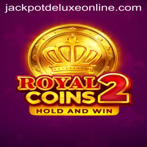 Exploring the Thrills of RoyalCoins2: Delving into the World of Jackpot Deluxe
